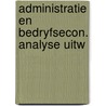 Administratie en bedryfsecon. analyse uitw by Zypp