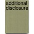 Additional disclosure