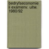 Bedryfseconomie ii examenv. uitw. 1980/92 door Jan Groot