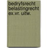 Bedryfsrecht belastingrecht ex.vr. uitw. door Kempen