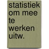 Statistiek om mee te werken uitw. by Bont