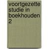 Voortgezette studie in boekhouden 2 door Summeren
