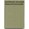 Werkboek simulatie datacommunicatie door Krouwels