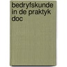Bedryfskunde in de praktyk doc by Olthof