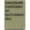 Basisboek methoden en technieken doc door Ben Baarda