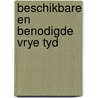 Beschikbare en benodigde vrye tyd door Broekman