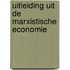 Uitleiding uit de marxistische economie