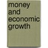 Money and economic growth