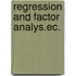 Regression and factor analys.ec.