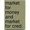 Market for money and market for cred. door Korteweg