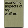 Economic aspects of reg. welfare door Bartels