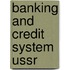 Banking and credit system ussr
