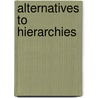 Alternatives to hierarchies door Herbst