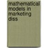 Mathematical models in marketing diss