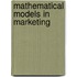 Mathematical models in marketing