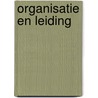 Organisatie en leiding by Thierry