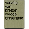 Vervolg van bretton woods dissertatie by Dolman