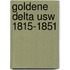 Goldene delta usw 1815-1851