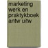 Marketing werk en praktykboek antw uitw