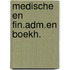 Medische en fin.adm.en boekh.