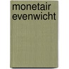 Monetair evenwicht by Leo Kessler