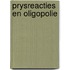 Prysreacties en oligopolie