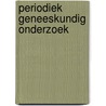 Periodiek geneeskundig onderzoek door Cate