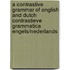 A contrastive grammar of English and Dutch Contrastieve grammatica Engels/Nederlands