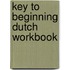 Key to beginning dutch workbook