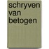 Schryven van betogen