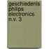 Geschiedenis philips electronics n.v. 3