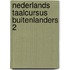 Nederlands taalcursus buitenlanders 2