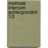 Methode intercom achtergrondinf. 1/2 door Koffeman