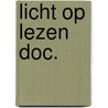 Licht op lezen doc. by Schaap