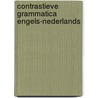 Contrastieve grammatica engels-nederlands by Aarts