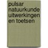 Pulsar natuurkunde uitwerkingen en toetsen