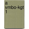 A Vmbo-kgt 1 by Unknown