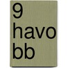 9 Havo bb door Onbekend