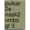 Pulsar 2e Nask2 vmbo gt 3 by Unknown