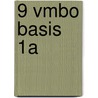 9 Vmbo basis 1a door W. Ramaker