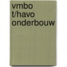 vmbo t/havo onderbouw door Onbekend