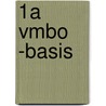 1A vmbo -basis door Onbekend