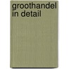 Groothandel in detail by Unknown