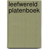 Leefwereld platenboek door van Bussel