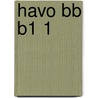 Havo bb B1 1 by Unknown
