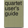 Quartet user's guide door Onbekend