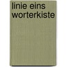 Linie Eins Worterkiste by Unknown