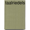 Taalriedels by Deen