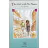The girl with no name door P. Lowe