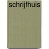 Schrijfhuis by Unknown